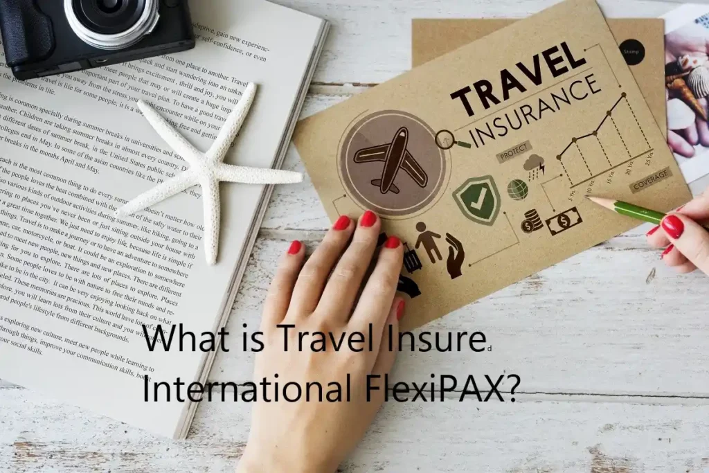 What is Travel Insured International FlexiPAX? Find out about coverage, benefits, costs and important travel insurance information in this complete guide.